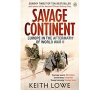 Keith Lowe Savage Continent (Tascabile)