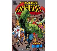 SAVAGE DRAGON 16 - L'IRA DI KHAN