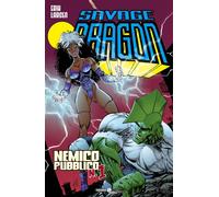 SAVAGE DRAGON 17 - NEMICO PUBBLICO N. 1
