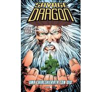 SAVAGE DRAGON 7 - UNA CHIACCHIERATA CON DIO