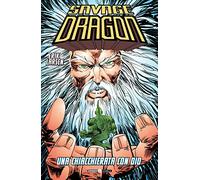Savage Dragon. Una chiacchierata con Dio (Vol. 7)