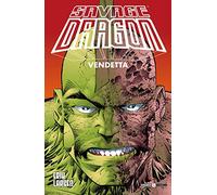 Savage Dragon. Vendetta (Vol. 5)