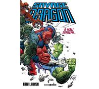 Savage Dragon. Vol. 13 - Larsen Erik