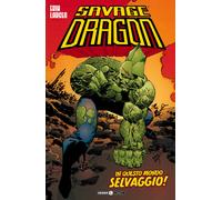 Savage Dragon. Vol. 15 - Larsen Erik