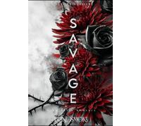 Savage: Dunkle Mafia Romance (Deutsche Ausgabe)