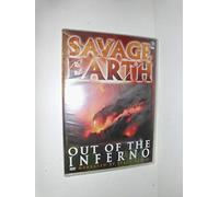 Savage Earth - Out of the Inferno