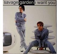 Savage Garden - I Want You