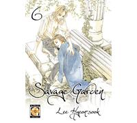 Savage garden (Vol. 6)