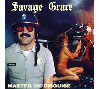 Savage Grace - Master Of Disguise
