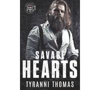 Savage Hearts: A Dark MC Romance