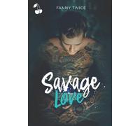 Savage Love di Fanny Twice, 2022, Indipendently Published
