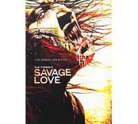 Savage Love [Edizione: Stati Uniti]