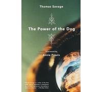 Savage Power of the Dog (Tascabile)