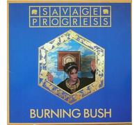 Savage Progress - Burning Bush - 10 Records - 601 448, 10 Records - 601 448-213