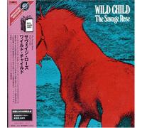 Savage Rose, the - Wild Child Td/Paper Sleeve