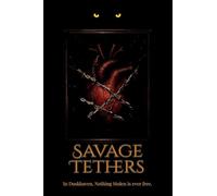 Savage Tethers