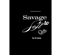 Savage to Soft: A Christian Fiction Short Story About Healing, Deliverance, and Real Love