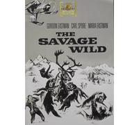 Savage Wild - Not The Same As Wild Arctic (DVD) Jim Timiaough Maria Eastman