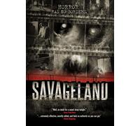 Savageland (DVD) Noe Montes George Savage Len Wein Lawrence Ross David Saucedo