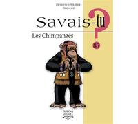 Savais-tu ? Les chimpanzés (noir et blanc)