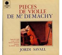 Savall,Jordi - Demachy: Pièces de viole