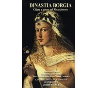 Savall Jordi - Dinastia Borgia-Chiesa E Potere