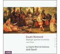 Savall - Monteverdi: Madrigali Guerrieri Et Amorosi