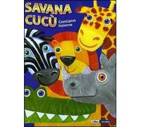 Savana cucù. Contiamo insieme