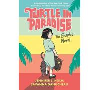 Savanna Ganucheau Jennifer L. Holm Turtle in Paradise (Copertina rigida)