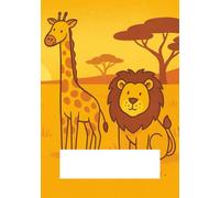 Savanna Safari - Roam, Write, and Discover!: Wide-Ruled Notebook for Kids Ages 7-9 | 7 x 10 |160-Page Savanna-Themed Writing Journal with Margin & Numbered Pages for School and Creative Expression