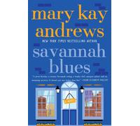 Savannah Blues: A Novel - Andrews Mary Kay