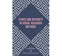 Savannah Dodd Ethics and Integrity in Visual Research Methods (Copertina rigida)