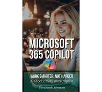 Savannah Johnson MICROSOFT 365 Copilot (Tascabile)