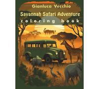 Savannah Safari Adventure: Coloring book