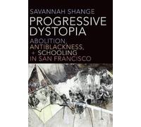 Savannah Shange Progressive Dystopia (Copertina rigida)