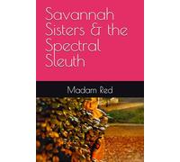 Savannah Sisters & the Spectral Sleuth