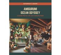 Savannah Z Adams Amigurumi Ocean Odyssey (Tascabile)