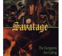 Savatage - Sirens / The Dungeons Are Calling