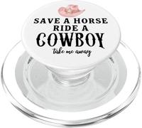 Save a Horse Ride a Cowboy Pink Cowgirl Hat Country Western PopSockets PopGrip per MagSafe