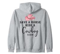 Save a Horse Ride a Cowboy Sign Yeehaw Hot Pink Cowgirl Hat Felpa con Cappuccio