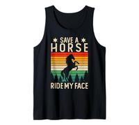 Save A Horse Ride My Face Funny Horse Riding Adult Joke Meme Canotta