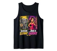 Save An Elephant Ride A Ladyboy Funny Thailandia Travel Meme Canotta