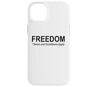 Save Freedom Terms and Conditions Apply America Land of Free Custodia per iPhone 14 Plus