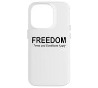 Save Freedom Terms and Conditions Apply America Land of Free Custodia per iPhone 14 Pro