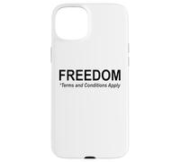 Save Freedom Terms and Conditions Apply America Land of Free Custodia per iPhone 15 Plus