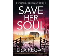 Lisa Regan Save Her Soul (Tascabile) Detective Josie Quinn