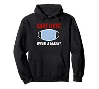 Save Lives Wear a Mask Felpa con Cappuccio
