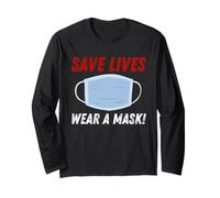 Save Lives Wear a Mask Maglia a Manica