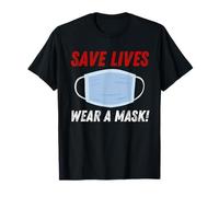 Save Lives Wear a Mask Maglietta