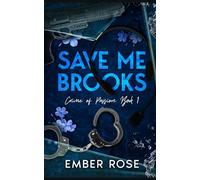 Save Me Brooks: Crime of Passion Book 1